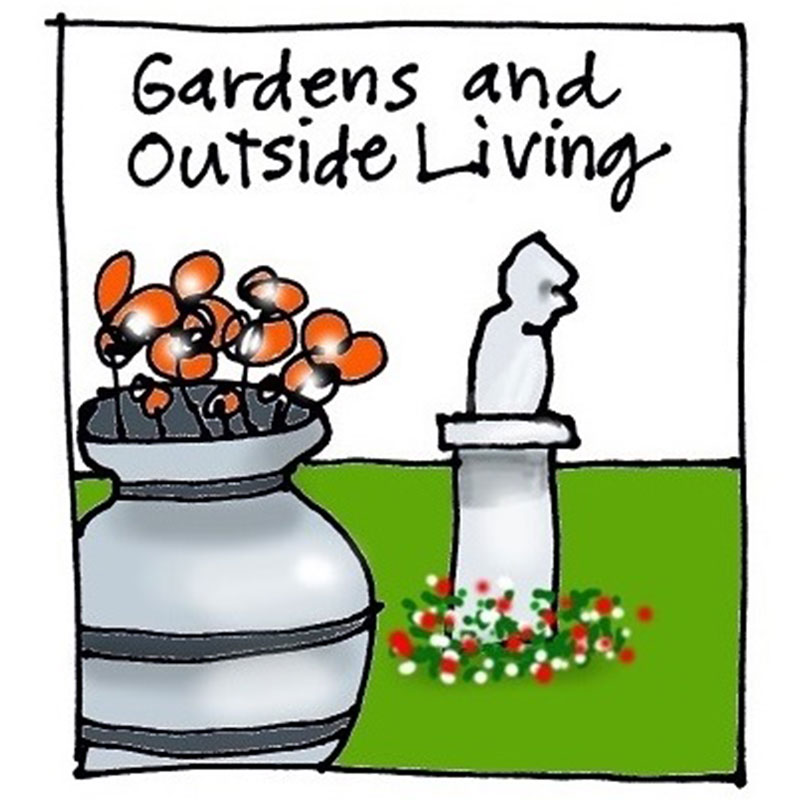 Gardens & Outside Living